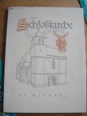 antiquarisches Buch – Schumacher – Die Schloßkirche zu Pforzheim St. Michael