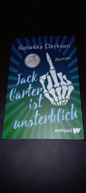 gebrauchtes Buch – Rebekka Derksen – Jack Carter ist unsterblich