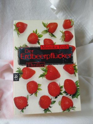 Die Erdbeerpflücker. Thriller.