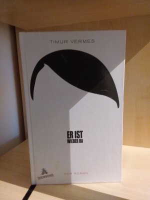 gebrauchtes Buch – Timur Vermes – Er ist wieder da - Der Roman