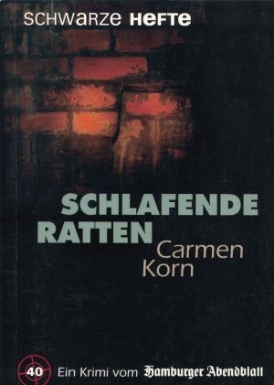 Schlafende Ratten (Schwarze Hefte 40)