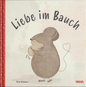 gebrauchtes Buch – Nina Gutmann – Liebe im Bauch