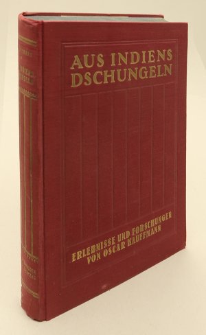 antiquarisches Buch – Oscar Kauffmann – Aus Indiens Dschungeln. Erlebnisse und Forschungen.