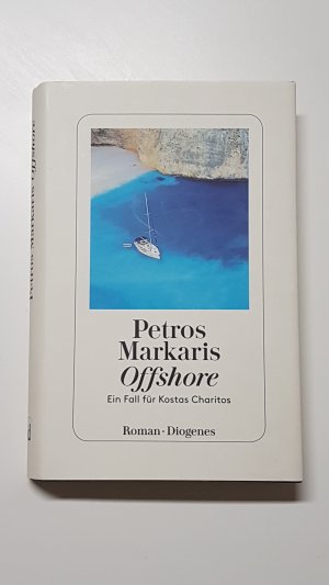 gebrauchtes Buch – Petros Markaris – Offshore. Ein Fall für Kostas Charitos