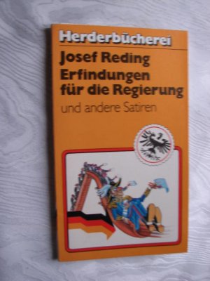 gebrauchtes Buch – Josef Reding – Erfindungen für die Regierung und andere Satiren