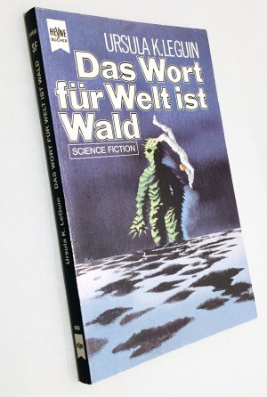 Das Wort für Welt ist Wald