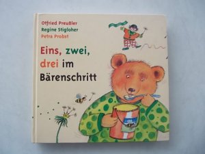 gebrauchtes Buch – Preußler Otfried, Stigloher Regine, Probst Petra – Eins, zwei, drei im Bärenschritt, 1998