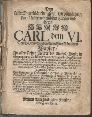 Kaiser Carl dem VI. (1685 - 1740) Gesetzbuch Böhmen & Mähren Stadt Neebten. Mit Widmung aus dem Jahr 1718