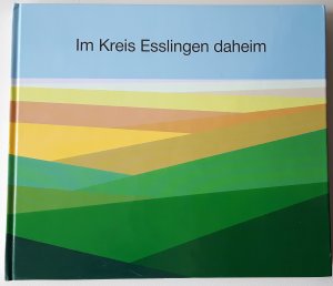 Im Kreis Esslingen daheim