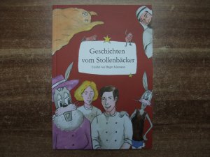 gebrauchtes Buch – Birgitt Kleimann – Geschichten vom Stollenbäcker