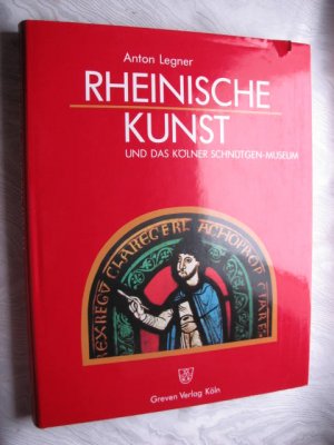 Rheinische Kunst und das Kölner Schnütgen-Museum (ISBN 9783902811899)