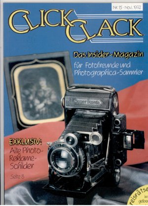 Click & Clack. Das Insider - Magazin für Fotofreunde und Photographica-Sammler. Nr. 15, Nov. 1992