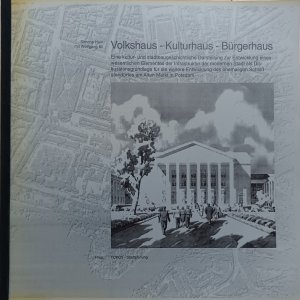 gebrauchtes Buch – HAIN, Simone / Wolfgang KIL – Volkshaus - Kulturhaus - Bürgerhaus.