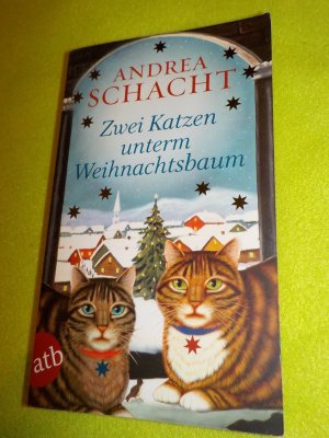 gebrauchtes Buch – Andrea Schacht – Zwei Katzen unterm Weihnachtsbaum