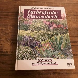 gebrauchtes Buch – Zinkernagel, Gisela; Hofmann – Farbenfrohe Blumenbeete
