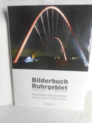 Bilderbuch Ruhrgebiet