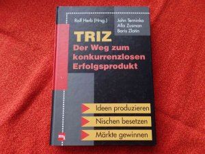 gebrauchtes Buch – Terninko, John; Zusman – TRIZ - Der Weg zum konkurrenzlosen Erfolgsprodukt