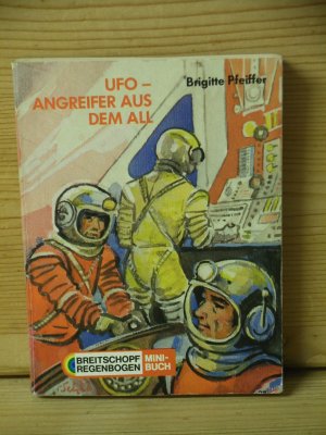 gebrauchtes Buch – Brigitte Pfeiffer – "UFO - Angreifer aus dem All"