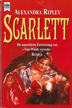 gebrauchtes Buch – Alexandra Ripley – Scarlett