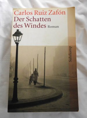 gebrauchtes Buch – Ruiz Zafón – Der Schatten des Windes