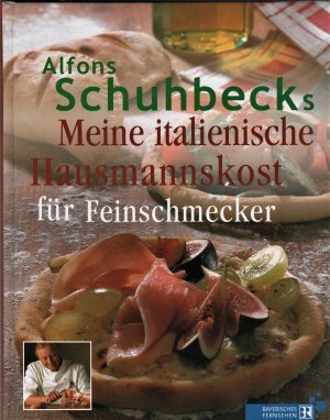 Meine italienische Hausmannskost für feinschmecker