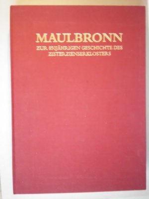 Maulbronn. Zur 850jährigen Geschichte des Zisterzienserklosters. Text- und Kartenband mit Beilagenheft.