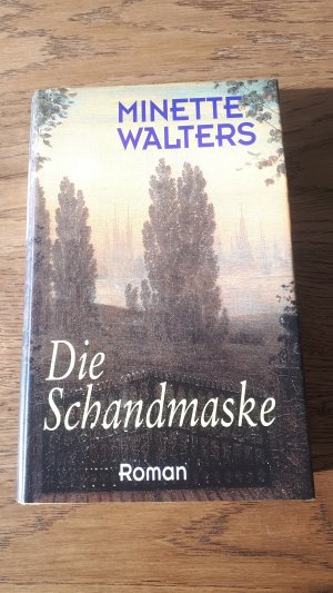 gebrauchtes Buch – Minette Walters – Die Schandmaske