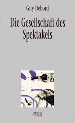 gebrauchtes Buch – Guy Debord – Die Gesellschaft des Spektakels