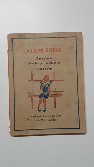 gebrauchtes Buch – Vera Möller – Klein Erna. Ganz dumme Hamburger Gechichten