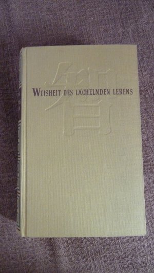 Weisheit des lächelnden Lebens