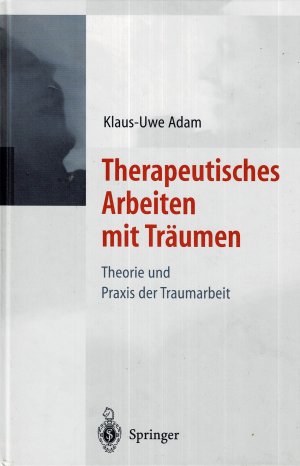 Therapeutisches Arbeiten mit Träumen