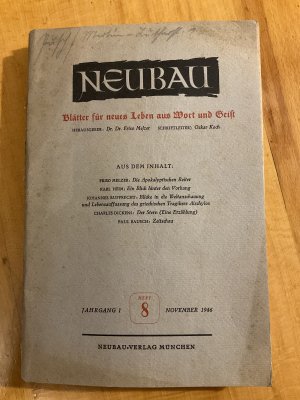 antiquarisches Buch – Friso Melzer  – NEUBAU. Blätter für neues Leben aus Wort und Geist. Jahrgang 1, Heft 8[November 1947]