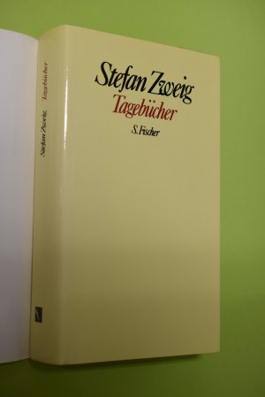 gebrauchtes Buch – Stefan Zweig – Gesammelte Werke in Einzelbänden: Tagebücher. [hrsg., mit Anm. u.e. Nachbemerkung vers. von Knut Beck]