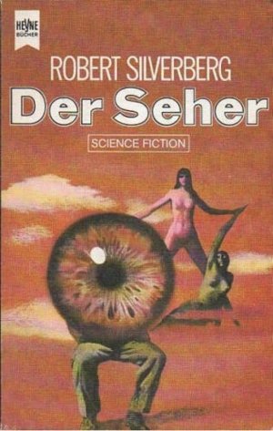 Der Seher ; Science Fiction-Roman