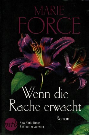 gebrauchtes Buch – Marie Force – Verhängnis der Begierde