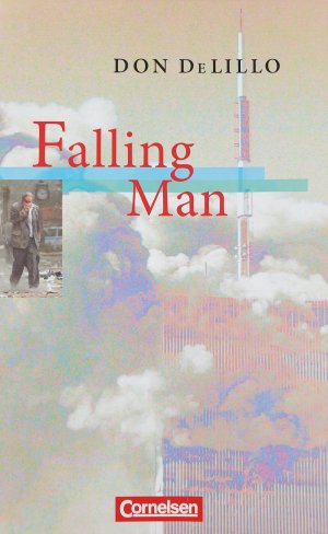 gebrauchtes Buch – Cornelsen Senior English Library - Literatur - Ab 11. Schuljahr - Falling Man - Textband mit Annotationen