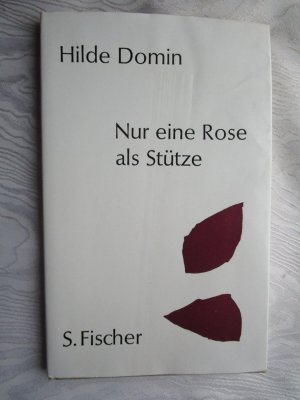 Nur eine Rose als Stütze