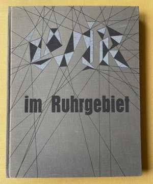 antiquarisches Buch – Fritz Fenzl – Wir im Ruhrgebiet., Text: Helmuth de Haas u.a.  Hrsg. v. Siedlungsverband Ruhrkohlenbezirk.