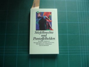 gebrauchtes Buch – Görtz, Franz Josef  – Pantoffelhelden und Stiefelknechte. Poetisches Schuhwerk