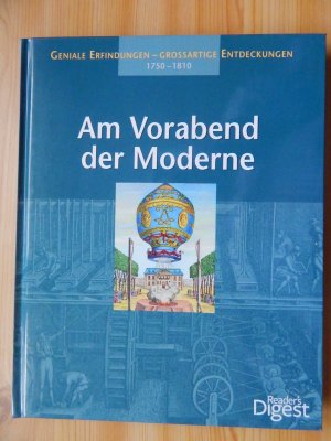 Am Vorabend der Moderne