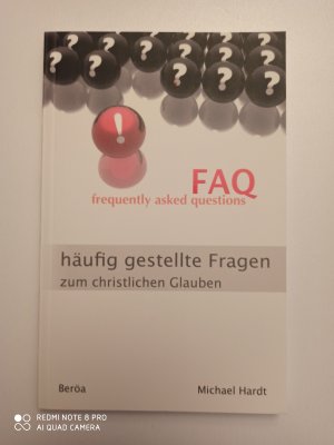 FAQ - frequently asked questions - häufig gestellte Fragen zum christlichen Glauben