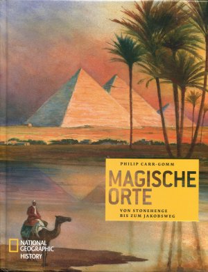 Magische Orte - Von Stonehenge bis zum Jakobsweg