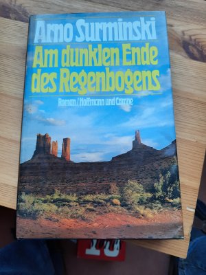 gebrauchtes Buch – Arno Surminski – Am dunklen Ende des Regenbogens