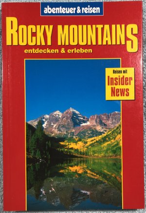 Abenteuer & Reisen Reiseführer - Rocky Mountains