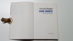 gebrauchtes Buch – Thorsten Havener – Ohne Worte. Was andere über dich denken