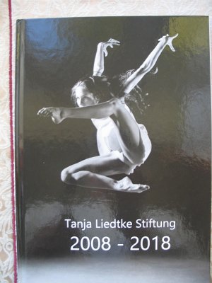 10 Jahre Tanja Liedtke Stiftung 2008-2018