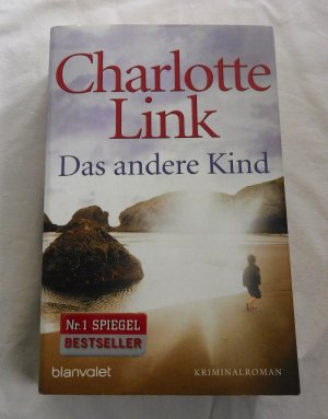 gebrauchtes Buch – Charlotte Link – Das andere Kind