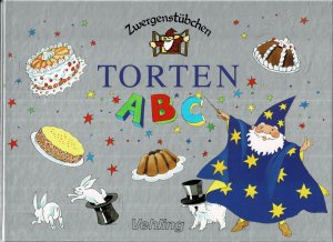 gebrauchtes Buch – div. – Zwergenstübchen:  Torten - ABC