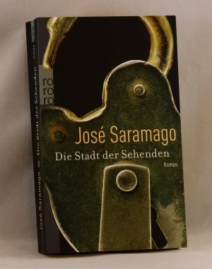 gebrauchtes Buch – Jose´ Saramago – Die Stadt der Sehenden