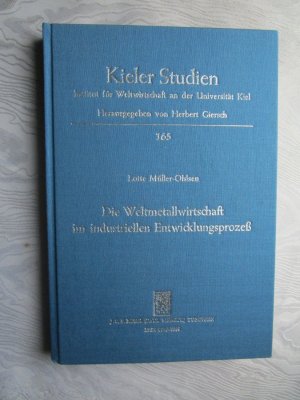 Die Weltmetallwirtschaft im industriellen Entwicklungsprozeß Kieler Studien 165